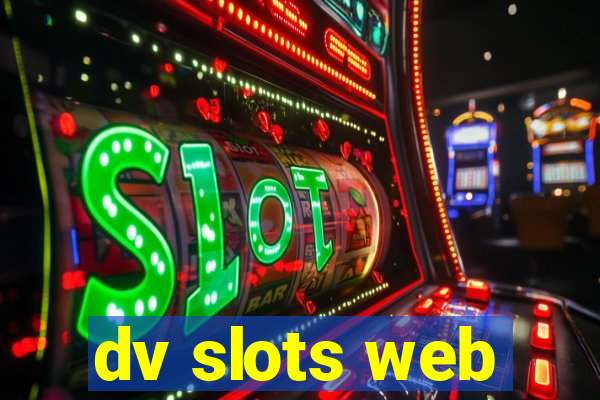 dv slots web